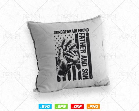 Father and Son Unbreakable Bond Fathers Day Svg, 4th of July USA American Flag Patriotic Vintage Png T shirt Design Gifts, Instant Download SVG DesignDestine 