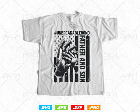 Father and Son Unbreakable Bond Fathers Day Svg, 4th of July USA American Flag Patriotic Vintage Png T shirt Design Gifts, Instant Download SVG DesignDestine 