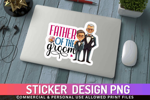 Father of the groom Sticker Design Sublimation Regulrcrative 