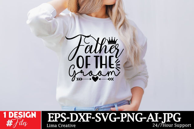 Father Of The Groom SVG Cut File ,Wedding SVG T-shirt , Wedding Sublimation, Wedding Qutes , Wedding Graphic Illustration , Wedding T-shirt DEsign BUndle SVG Insomnia Std 