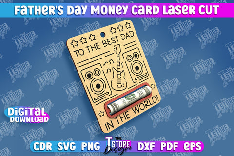 Father’s Day Money Card Bundle | Greeting Cards | Money Card Holder | CNC File SVG The T Store Design 