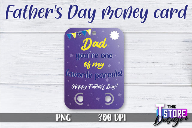 Father’s Day Money Card PNG Design | Dad Money Holder | Happy Father’s Day Sublimation The T Store Design 