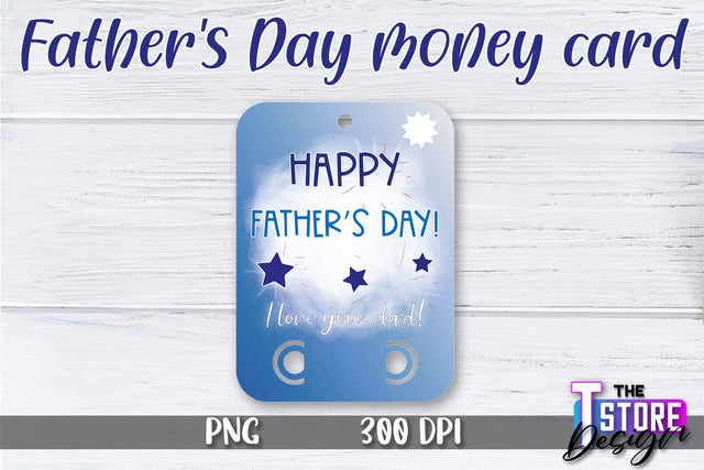Father’s Day Money Card PNG Design | Dad Money Holder | Happy Father’s Day Sublimation The T Store Design 