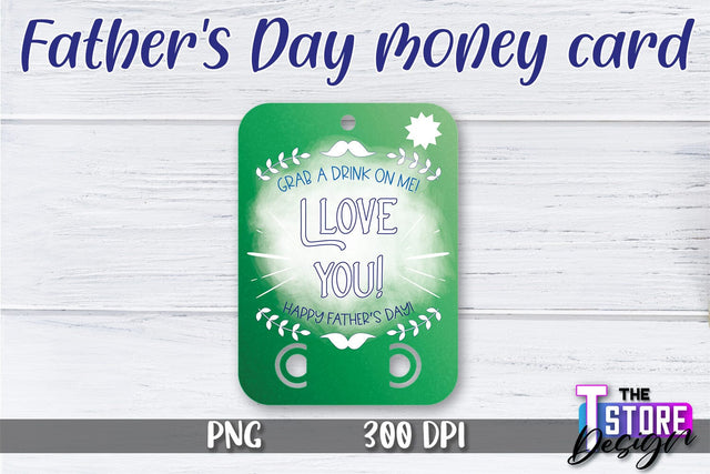 Father’s Day Money Card PNG Design | Dad Money Holder | Happy Father’s Day Sublimation The T Store Design 