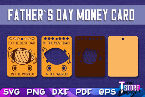Father’s Day Money Card SVG | Father’s Day SVG Design | Dad SVG Quotes SVG The T Store Design 