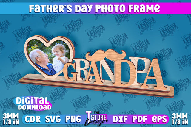 Father’s Day Photo Frame | Grandpa Gift | Home Design | CNC File SVG The T Store Design 