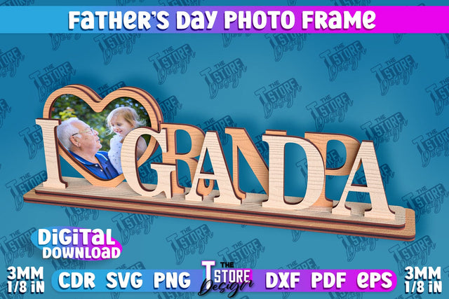 Father’s Day Photo Frame | Grandpa Gift | Home Design | CNC File SVG The T Store Design 