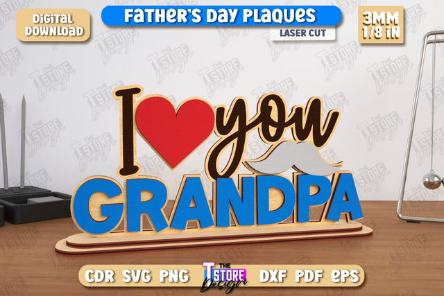 Father's Day Plaques | Gift for Grandpa | Father's Day Signs | Father's Day Stand | CNC File SVG The T Store Design 