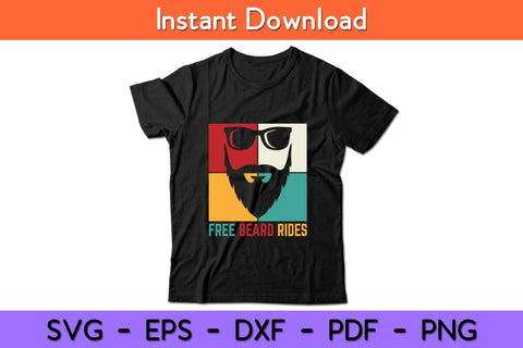 Father's Day Retro Free Beard Rides Husband Dad Bearded Svg Design SVG artprintfile 