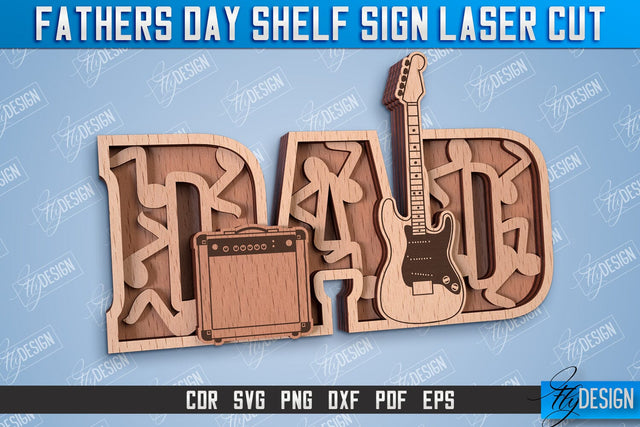 Father’s Day Shelf Sign | 3D Shelf Sign | Gift for Grandpa | CNC Files SVG Fly Design 