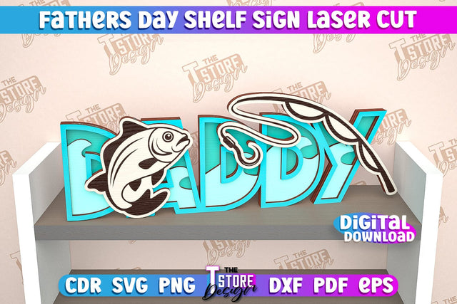 Father’s Day Shelf Sign | 3D Shelf Sign | Gift for Grandpa | CNC Files SVG The T Store Design 