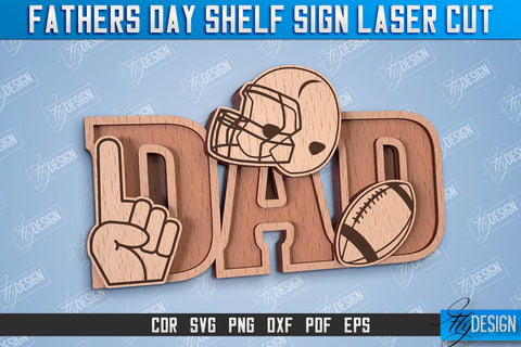 Fathers Day Shelf Sign Bundle | 3D Shelf Sign|Fathers Day Gift | Father's Day Laser Cut Files SVG Fly Design 
