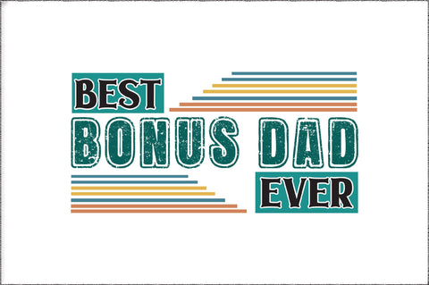 Fathers day sublimation designs download, Best bonus dad ever retro shirt design, bonus dad shirt design, fathers birthday gift step dad png Sublimation Jagonath Roy 