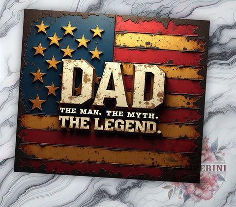 Father's Day Tumbler, Dad the Man the Myth the Legend Design, 20oz Tumbler Wrap, Sublimation Design, Unique Dad Gift, Funny Dad Tumbler, Dad Gift Idea, Custom Tumbler for Dad Sublimation Li Zamperini 