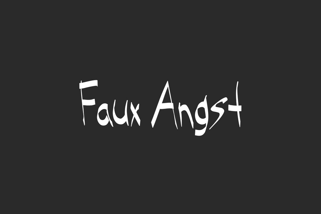 Angsty Text Design Faux Angst Font - So Fontsy