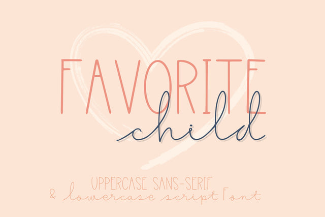 Favorite Child, Cute Handwritten font for Cricut Font Designing Digitals 