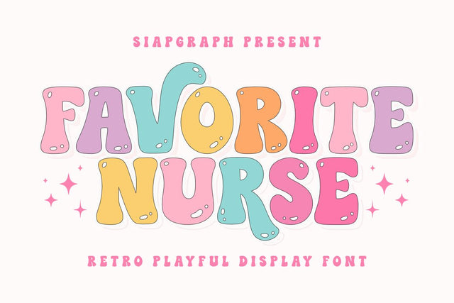Favorite Nurse - Retro Playful Groovy Font Font Masyafi Studio 