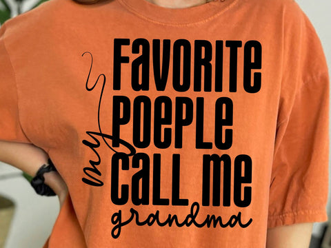 Favorite People Call Me Grandma SVG, PNG, Mother's Day Gift SVG DesignDestine 