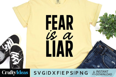 Fear is a Liar SVG Crafty Ideas 
