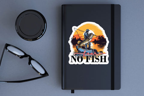 Fear no fish Sticker Design Sublimation Regulrcrative 