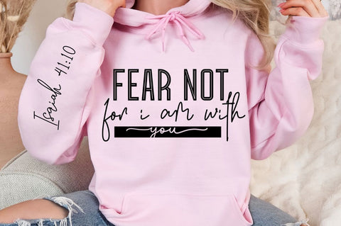 Fear Not For I Am With You Sleeve SVG Design SVG Regulrcrative 