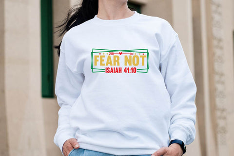 Fear Not isaiah 41 10 SVG Angelina750 