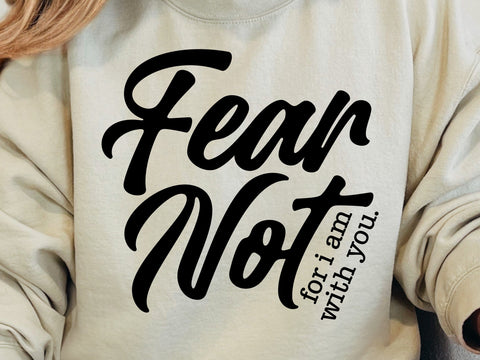 Fear Not Svg, Isaiah 41:10, Christian Svg, Inspirational Svg, Motivational Svg SVG DesignDestine 