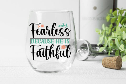 Fearless because he is faithful SVG Design SVG Designangry 