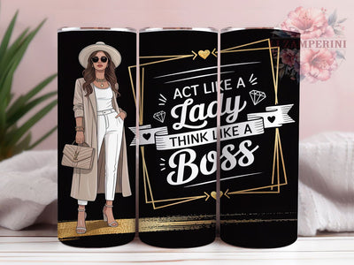 Fearless & Fabulous Boss Lady Tumbler, Think Like A Boss Tumbler, Girl Boss Sublimation Design, Empowered Woman Tumbler, Feminine Boss Tumbler Wrap, Act Like A Lady Wrap Sublimation Li Zamperini 