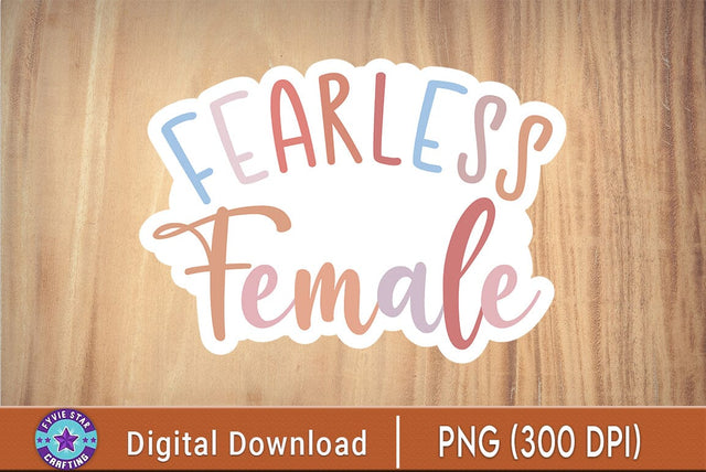 Fearless Female Feminist Sticker, SVG FiveStarCrafting 