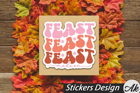 Feast Mode On Stickers Design SVG akazaddesign 