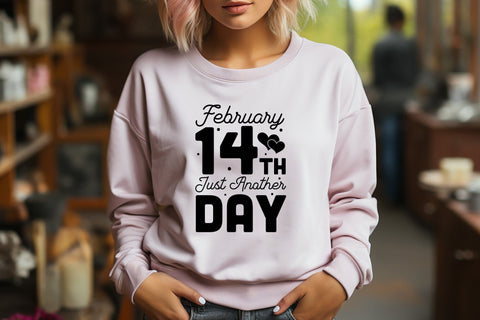February 14th Just Another Day, Anti Valentine SVG SVG CraftLabSVG 