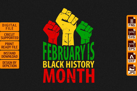 February Is Black History Month T-Shirt, Pride Month Shirt, Black History Shirt Print Template Sketch DESIGN Depiction Studio 
