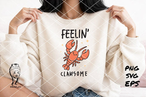 Feelin' Clawsome Lobster cute SVG dadan_pm 