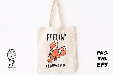 Feelin' Clawsome Lobster cute SVG dadan_pm 