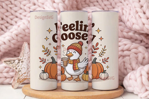 Feelin' Goosey 20oz Tumbler Sublimation DesignSVG 