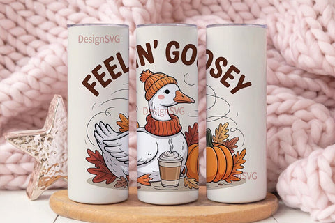 Feelin' Goosey Fall Tumbler Wrap Sublimation DesignSVG 