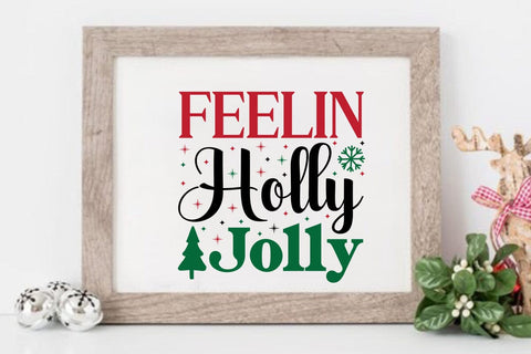 Feelin Holly Jolly SVG Angelina750 