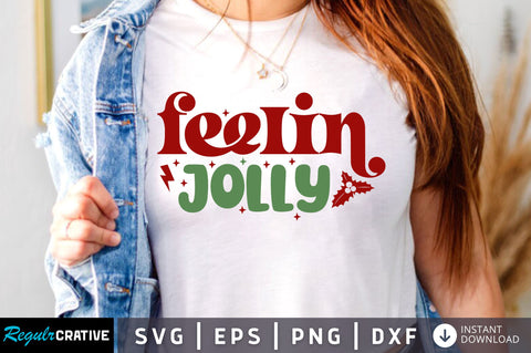 Feelin jolly SVG Design SVG Regulrcrative 