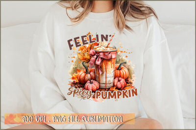 Feelin' pumpkin spicy Sublimation Sublimation Shetara Begum 
