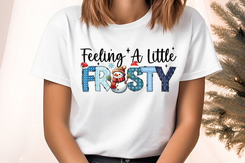 Feeling a little frosty PNG Design Sublimation Designangry 