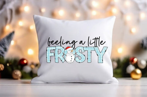 Feeling a little frosty PNG Design Sublimation Designangry 