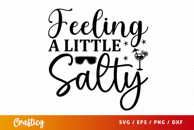 Feeling a little salty SVG Design SVG Designangry 
