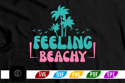 Feeling Beachy Svg Design SVG Nbd161 