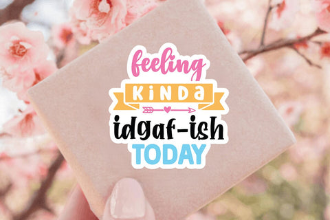 feeling kinda idgaf ish today SVG Angelina750 