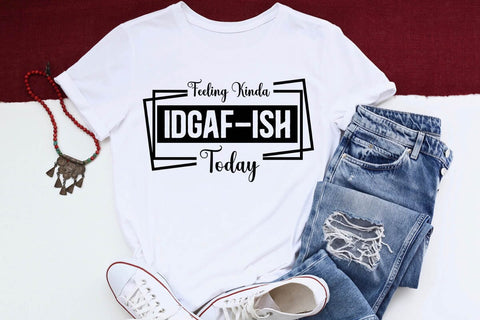 Feeling Kinda IDGAFish Today SVG Angelina750 