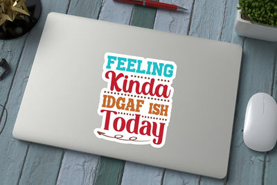 Feeling Kinda IDGAFish Today SVG Angelina750 