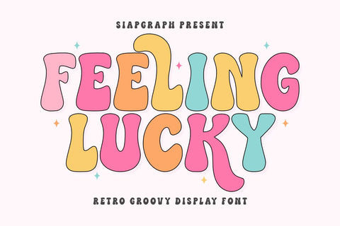 Feeling Lucky - Retro Groovy Font Font Masyafi Studio 