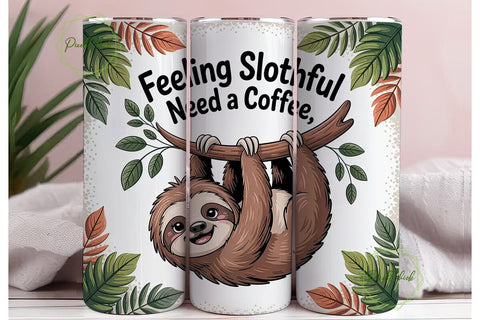 Feeling Slothful Tumbler Wrap Sublimation PixelChick 