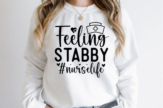 Feeling stabby nurselife SVG Design SVG Designangry 